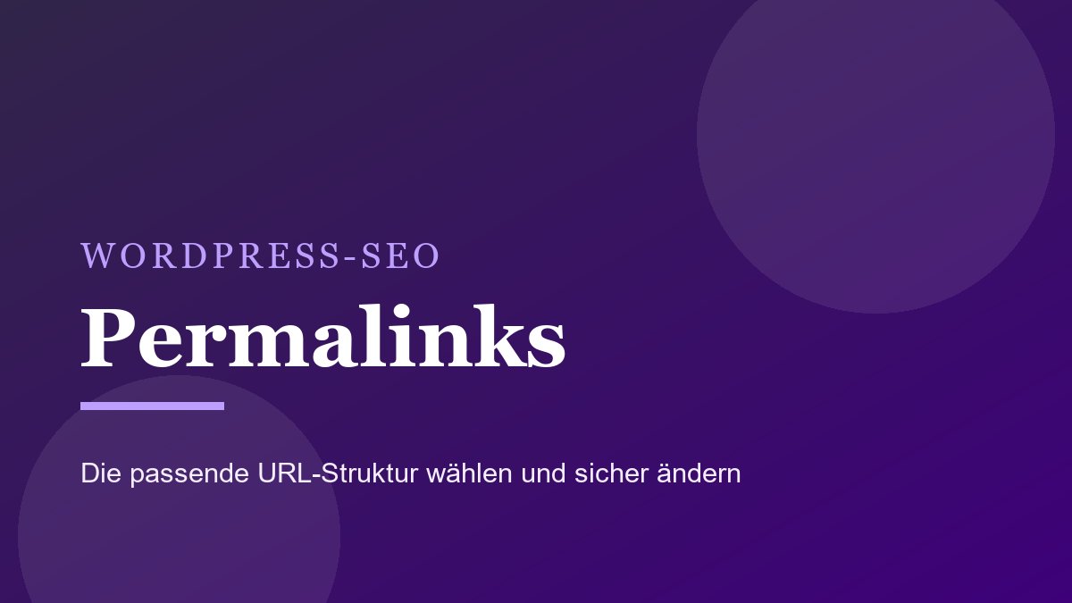 Titelbild zum Ratgeber über Permalinks in WordPress